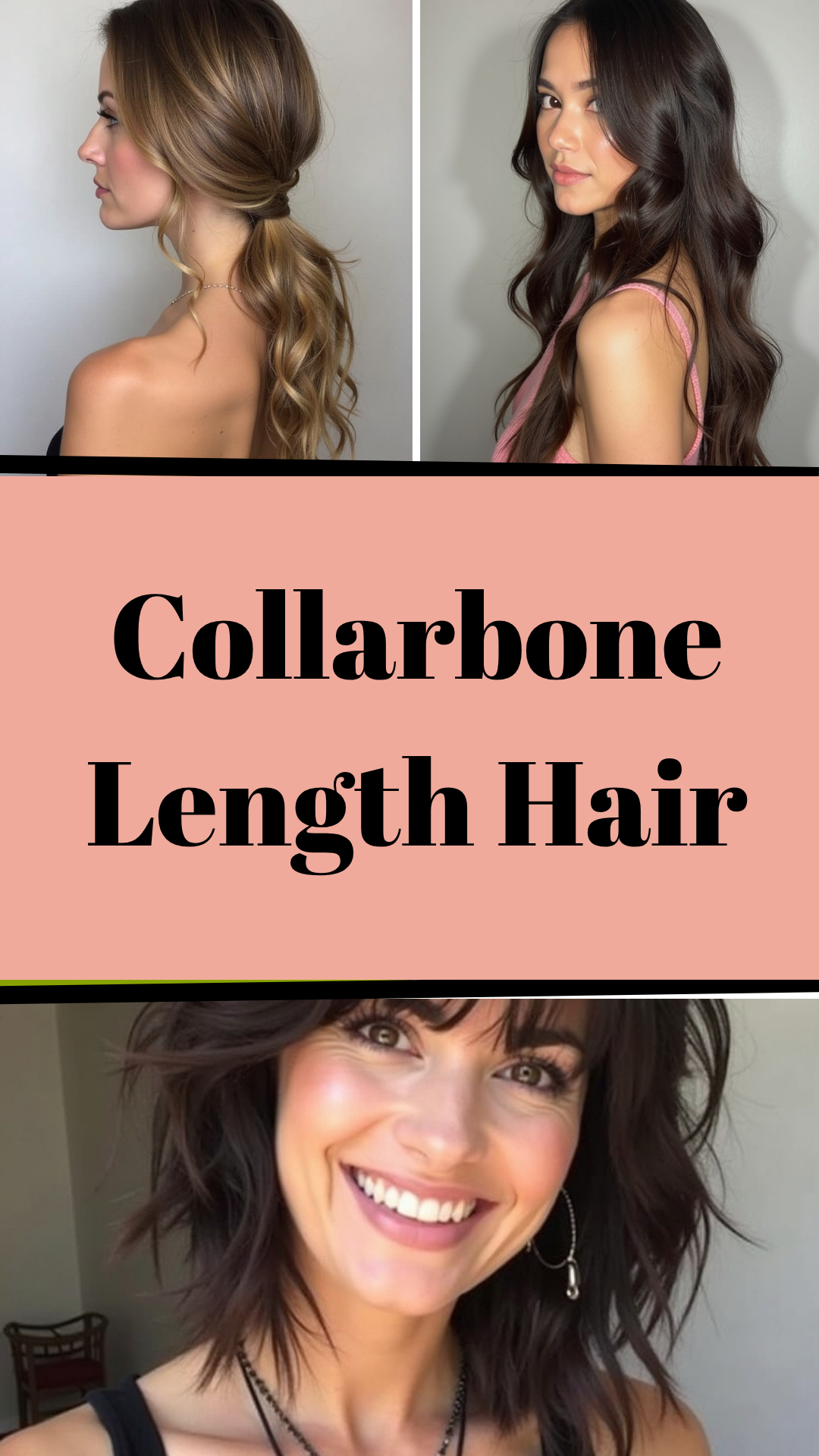 Collarbone Length Hair