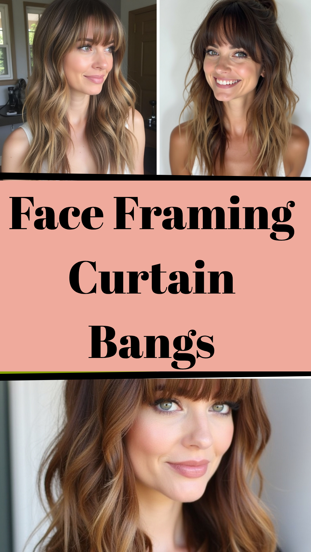 Face Framing Curtain Bangs