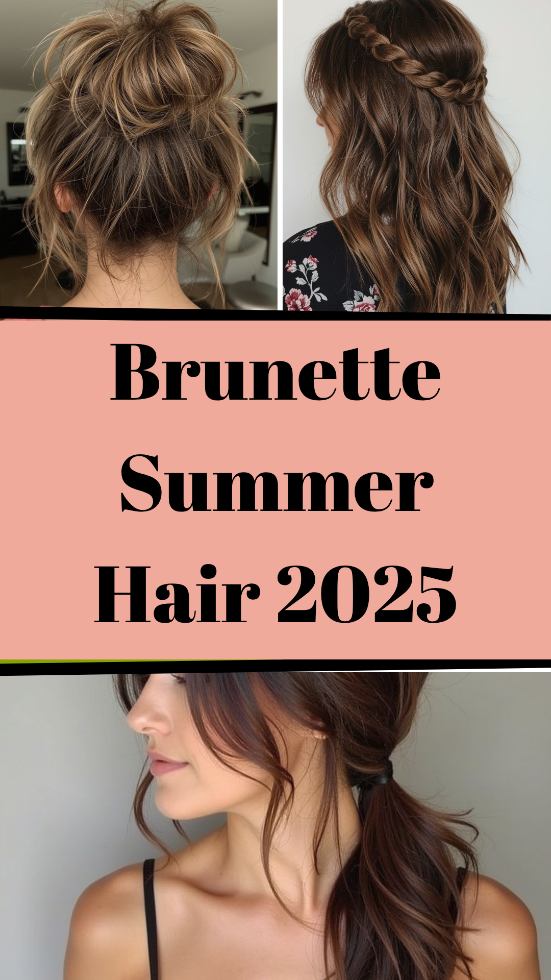Brunette Summer Hair 2025