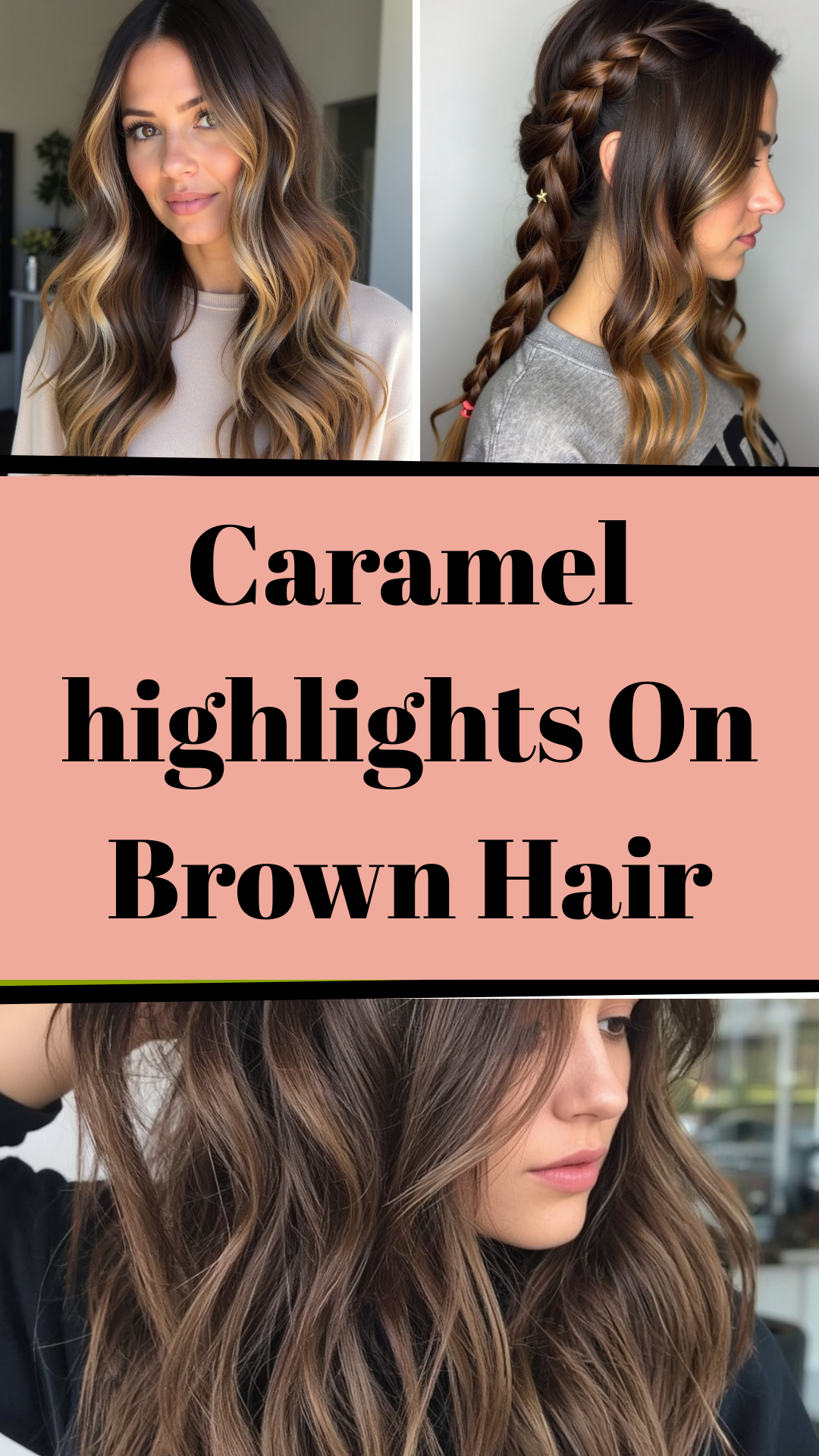 caramel highlights On Brown Hair